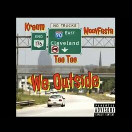 Album cover of We Outside (feat. Teetee & Kream)