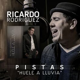 Album cover of Huele a Lluvia (Pistas)