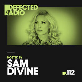 Album cover of Defected Radio Episode 112 (hosted by Sam Divine)