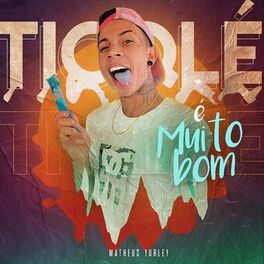 Album cover of Ticolé É Muito Bom