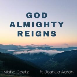 Album cover of God Almighty Reigns