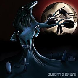 Album cover of GLOOMY X GREY II