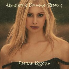 Album cover of Keşkelerle Dolusun (Remix)
