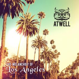 Album cover of The Melancholy of Los Angeles