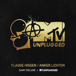 Album cover of Flagge hissen / Anker lichten (SaMTV Unplugged)