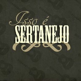 Album cover of Isso é Sertanejo