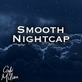Album cover of Smooth Nightcap