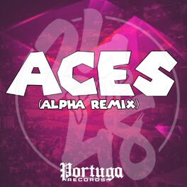 Album cover of Aces - Alpha (Remix)