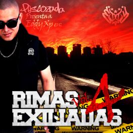 Album cover of Eddy XP Presenta: Rimas Exiliadas, Vol. 4