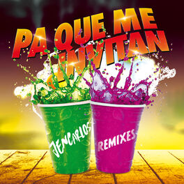 Album picture of Pa Que Me Invitan (Remixes)