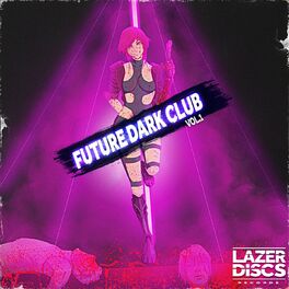 Album cover of Future Dark Club, Vol. 1