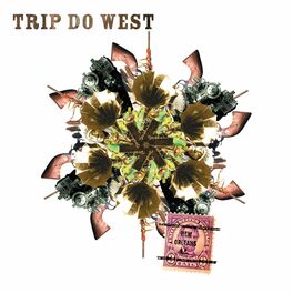 Album cover of Trip Do West
