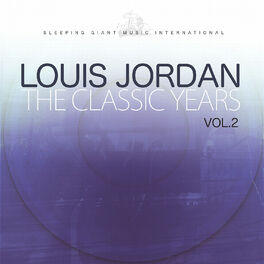 The Very Best of Louis Jordan, Louis Jordan - Qobuz