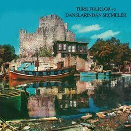 Album cover of Türk Folklor ve Danslarından Seçmeler