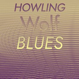 Album cover of Howling Wolf Blues