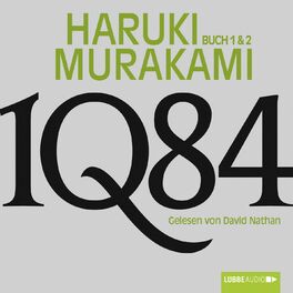 Album cover of 1Q84 - Buch 1 & 2 (Ungekürzt)