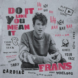 Album cover of Do It Like You Mean It (feat. Yoel905)