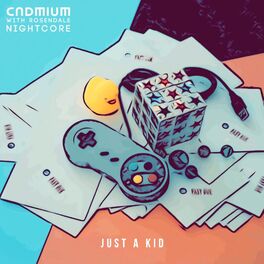Album cover of Just A Kid (feat. Rosendale) [Nightcore]
