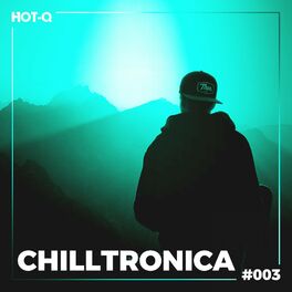 Album cover of Chilltronica 003