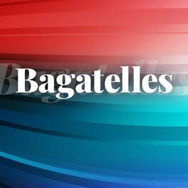Album cover of Bagatelles