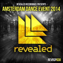Album cover of Revealed Recordings presents Amsterdam Dance Event 2014