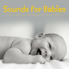 Album cover of Sounds For Babies: The Best Rainforest Environment To Relax Your Kids