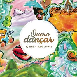 Album cover of Quero Dançar (feat. Mari Duarte) (Radio Edit)
