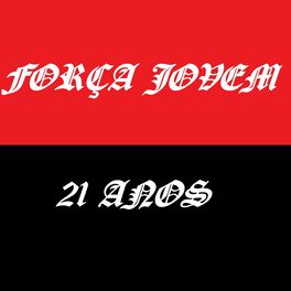Album cover of Força Jovem 21 Anos
