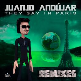 Album cover of They Say in Paris (Remixes)