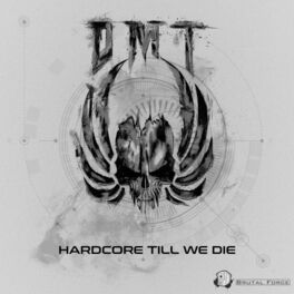 Album cover of Hardcore Till We Die