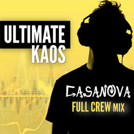 Album cover of Casanova (Full Crew Mix)