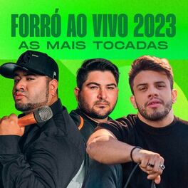 Album cover of Forró Ao Vivo 2023 - As Mais Tocadas