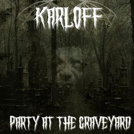 Album cover of Party At The Graveyard