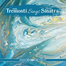 Album cover of Mark Tremonti Sings Frank Sinatra