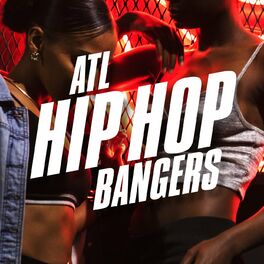 Album cover of ATL Hip Hop Bangers