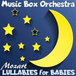 Album cover of Lullabies for Babies: Mozart