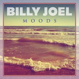 Album cover of Billy Joel - Moods