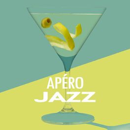 Album cover of Apéro Jazz