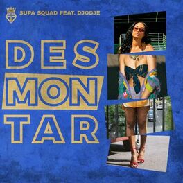 Album cover of Desmontar (feat. Djodje)