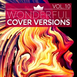 Album cover of Wonderful Cover Versions, Vol.10