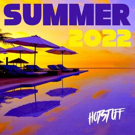 Album cover of Hot Stuff - Summer 2022