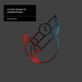 Album cover of Future Sound of Underground