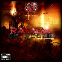 Album cover of Rafaga De Plomo