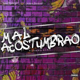 Album cover of Mal Acostumbrao