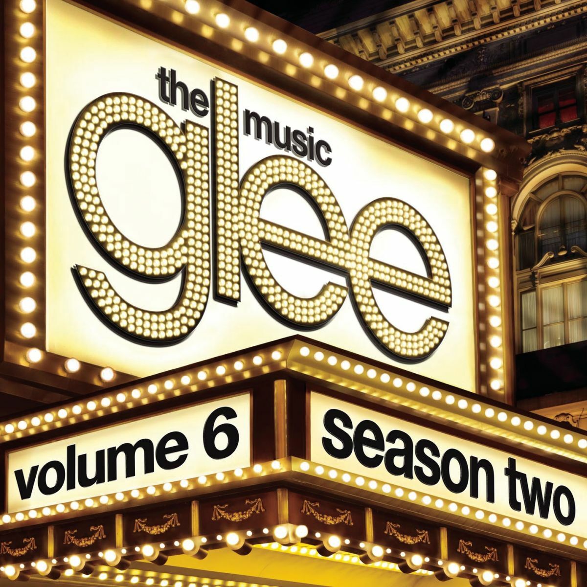 Glee Cast - Glee: The Music, Volume 6: тексты и песни | Deezer