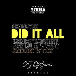 Album cover of Did it All (feat. Vado & Rick Rude) [Remix]