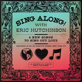 Album cover of Sing Along! with Eric Hutchinson (Deluxe)