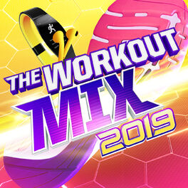 Album cover of The Workout Mix 2019