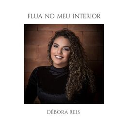 Album cover of Flua No Meu Interior