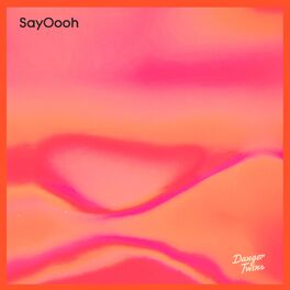Album cover of Say Ooh